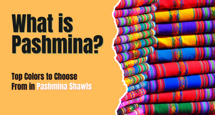 What is Pashmina