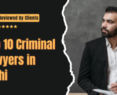 Top 10 Criminal Lawyers in Delhi