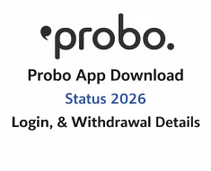 Probo app download login and withdrawal status