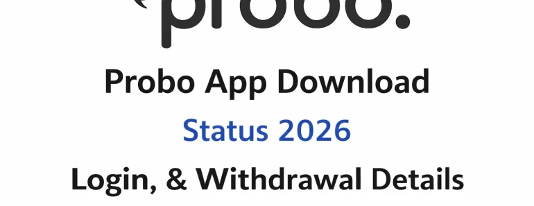Probo app download login and withdrawal status